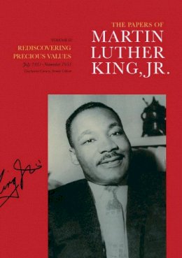King, Martin Luther, Jr.. Ed(S): Carson, Clayborne; Luker, Ralph E.; Russell, Penny A.; Holloran, Peter - The Papers Of Martin Luther King Junior - 9780520079519 - V9780520079519