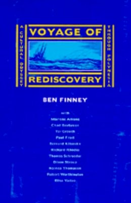 Ben Finney - Voyage of Rediscovery - 9780520080027 - V9780520080027