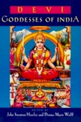 John Stratton Hawley - Devi: Goddesses of India - 9780520200586 - V9780520200586