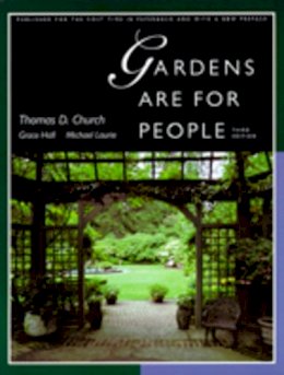 Thomas D. Church - Gardens Are For People, Third edition - 9780520201200 - V9780520201200