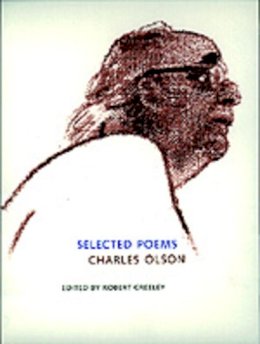 Charles Olson - Selected Poems of Charles Olson - 9780520212329 - 9780520212329