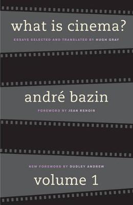 Andre Bazin - What Is Cinema? Volume I - 9780520242272 - V9780520242272