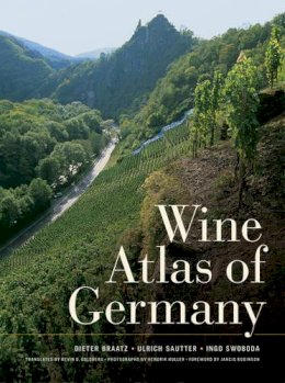 Dieter Braatz - Wine Atlas of Germany - 9780520260672 - V9780520260672