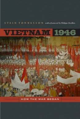 Stein Tonnesson - Vietnam 1946: How the War Began - 9780520269934 - V9780520269934