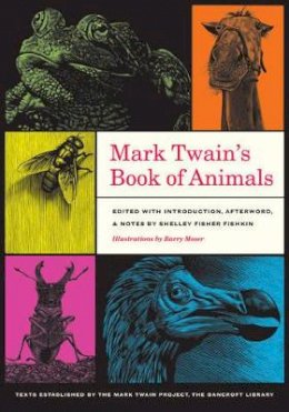 Mark Twain - Mark Twain’s Book of Animals - 9780520271524 - V9780520271524