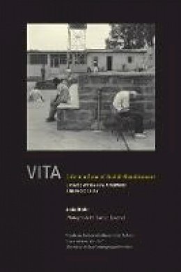 Joao Biehl - Vita: Life in a Zone of Social Abandonment - 9780520272958 - V9780520272958