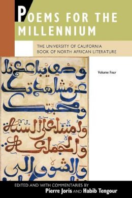 Pierre (Ed) Joris - Poems for the Millennium, Volume Four: The University of California Book of North African Literature - 9780520273856 - V9780520273856