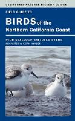 Rich Stallcup - Field Guide to Birds of the Northern California Coast - 9780520276178 - V9780520276178