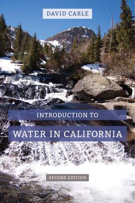 David Carle - Introduction to Water in California - 9780520287907 - V9780520287907