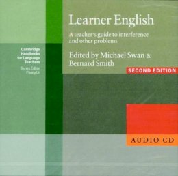 Michael Swan (Ed.) - Learner English Audio CD: A Teachers Guide to Interference and other Problems - 9780521000246 - V9780521000246