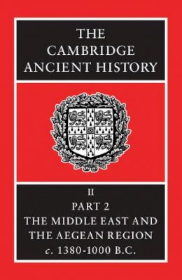 I. E. S. Edwards (Ed.) - The Cambridge Ancient History - 9780521086912 - V9780521086912