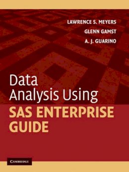 Lawrence S. Meyers - Data Analysis Using SAS Enterprise Guide - 9780521112680 - V9780521112680