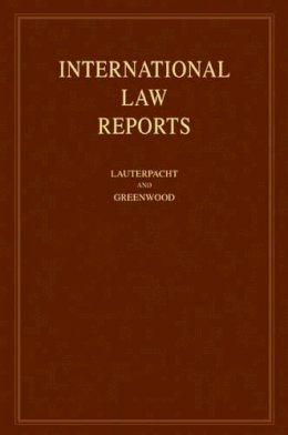 Edited By Elihu Laut - International Law Reports: Volume 139 - 9780521114172 - V9780521114172