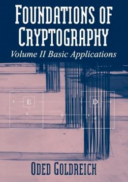 Oded Goldreich - Foundations of Cryptography: Volume 2, Basic Applications - 9780521119917 - V9780521119917