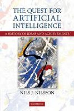 Nils J. Nilsson - The Quest for Artificial Intelligence - 9780521122931 - V9780521122931
