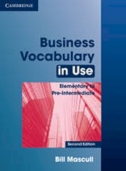 Bill Mascull - Business Vocabulary in Use Elementary to Pre-intermediate with Answers - 9780521128278 - V9780521128278