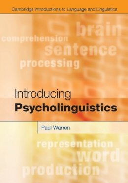 Paul Warren - Introducing Psycholinguistics - 9780521130561 - V9780521130561