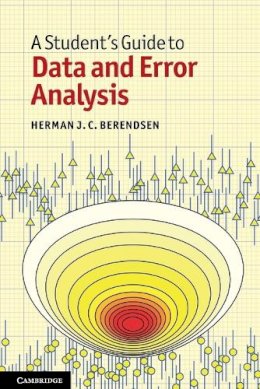 Herman J. C. Berendsen - A Student´s Guide to Data and Error Analysis - 9780521134927 - V9780521134927