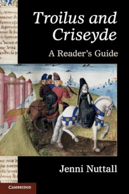 Jenni Nuttall - ´Troilus and Criseyde´: A Reader´s Guide - 9780521138765 - V9780521138765