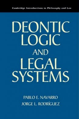 Pablo E. Navarro - Deontic Logic and Legal Systems - 9780521139908 - V9780521139908