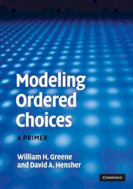 William H. Greene - Modeling Ordered Choices: A Primer - 9780521142373 - V9780521142373