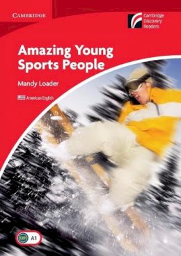 Mandy Loader - Amazing Young Sports People Level 1 Beginner/Elementary American English - 9780521148993 - V9780521148993