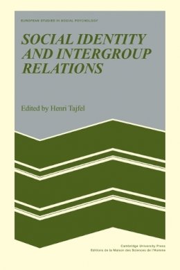 Henri Tajfel - Social Identity and Intergroup Relations - 9780521153652 - V9780521153652 Henri Tajfel - Social Identity and Intergroup Relations - 9780521153652 - V9780521153652
