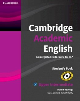 Martin Hewings - Cambridge Academic English B2 Upper Intermediate Student´s Book: An Integrated Skills Course for EAP - 9780521165204 - V9780521165204