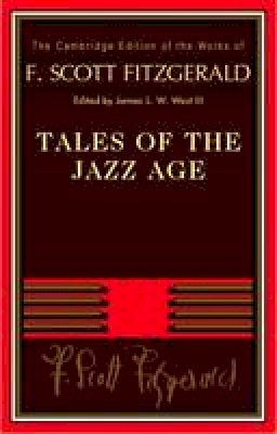Fitzgerald, F. Scott - Tales of the Jazz Age - 9780521170444 - V9780521170444