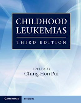 Edited By Ching Hon - Childhood Leukemias - 9780521196611 - V9780521196611