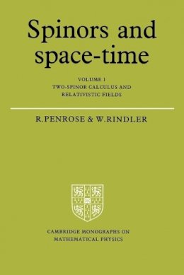 Roger Penrose - Spinors and Space-Time: Volume 1, Two-Spinor Calculus and Relativistic Fields - 9780521337076 - V9780521337076