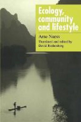 Arne Naess - Ecology, Community and Lifestyle: Outline of an Ecosophy - 9780521348737 - V9780521348737