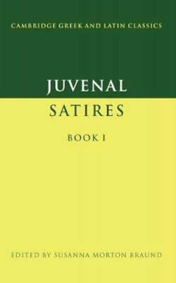 Juvenal - Juvenal: Satires Book I - 9780521356671 - V9780521356671