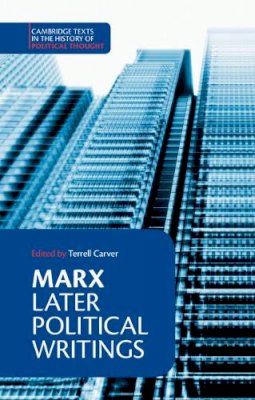 Karl Marx - Marx: Later Political Writings - 9780521367394 - V9780521367394