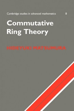 H. Matsumura - Commutative Ring Theory - 9780521367646 - V9780521367646
