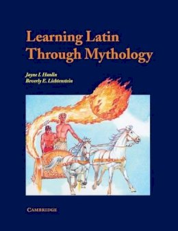 Jayne Hanlin - Learning Latin through Mythology - 9780521397797 - V9780521397797
