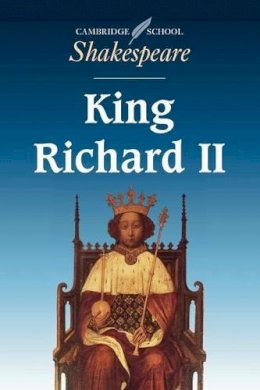 Shakespeare, Michael - King Richard II - 9780521409469 - KSS0004544