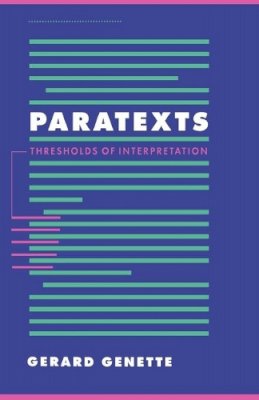 Gerard Genette - Paratexts: Thresholds of Interpretation - 9780521424066 - V9780521424066
