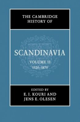 E. Kouri - The Cambridge History of Scandinavia - 9780521473002 - V9780521473002