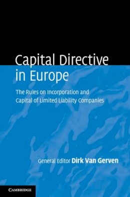 Dirk Gerven - Capital Directive in Europe: The Rules on Incorporation and Capital of Limited Liability Companies - 9780521493345 - V9780521493345