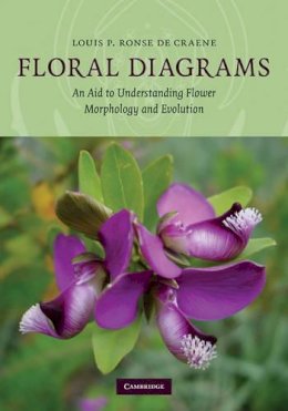 Louis P. Ronse De Craene - Floral Diagrams: An Aid to Understanding Flower Morphology and Evolution - 9780521493468 - V9780521493468