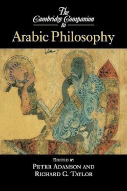 Peter (Ed) Adamson - The Cambridge Companion to Arabic Philosophy - 9780521520690 - V9780521520690
