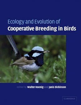 Walter D. Koenig - Ecology and Evolution of Cooperative Breeding in Birds - 9780521530996 - V9780521530996