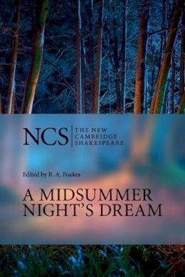William Shakespeare - A Midsummer Night's Dream (The New Cambridge Shakespeare) - 9780521532471 - V9780521532471
