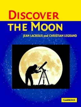 Jean Lacroux - Discover the Moon - 9780521535557 - V9780521535557