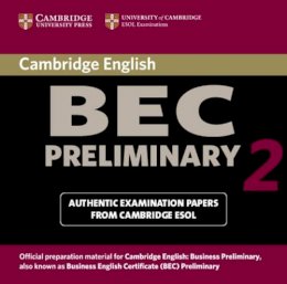 Cambridge Esol - Cambridge BEC Preliminary 2 Audio CD: Examination papers from University of Cambridge ESOL Examinations - 9780521544528 - V9780521544528