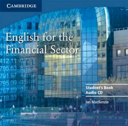 Ian Mackenzie - English for the Financial Sector Audio CD - 9780521547284 - V9780521547284