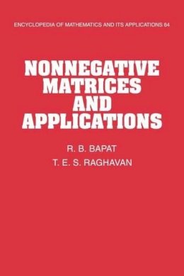 R. B. Bapat - Nonnegative Matrices and Applications - 9780521571678 - V9780521571678