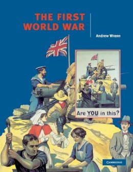 Andrew Wrenn - The First World War - 9780521577755 - V9780521577755