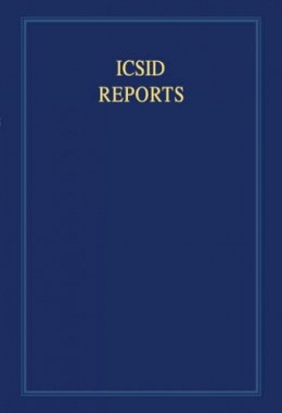 R. Rayfuse (Ed.) - ICSID Reports: Volume 4: Reports of Cases Decided under the Convention on the Settlement of Investment Disputes between States and Nationals of Other States, 1965 - 9780521581363 - V9780521581363